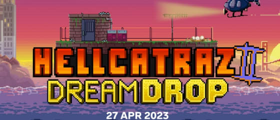 Relax Gaming, Dream Drop Jackpot'lu Hellcatraz 2'yi Piyasaya Sürüyor