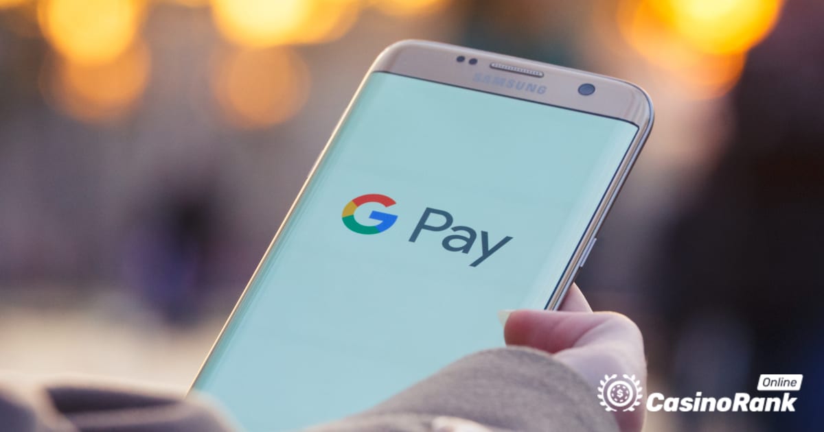 Çevrimiçi Kumarhane İşlemleri için Google Pay Hesabınızı Nasıl Kurarsınız?